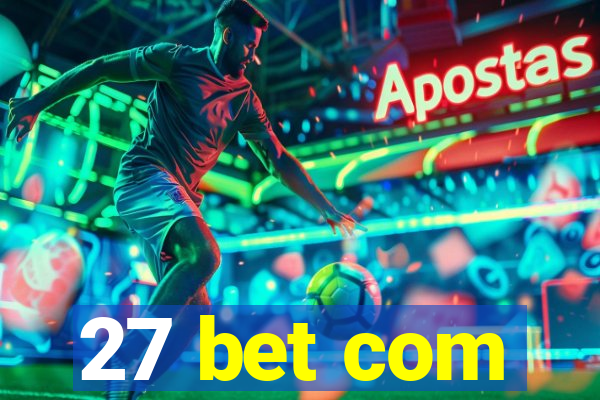 27 bet com